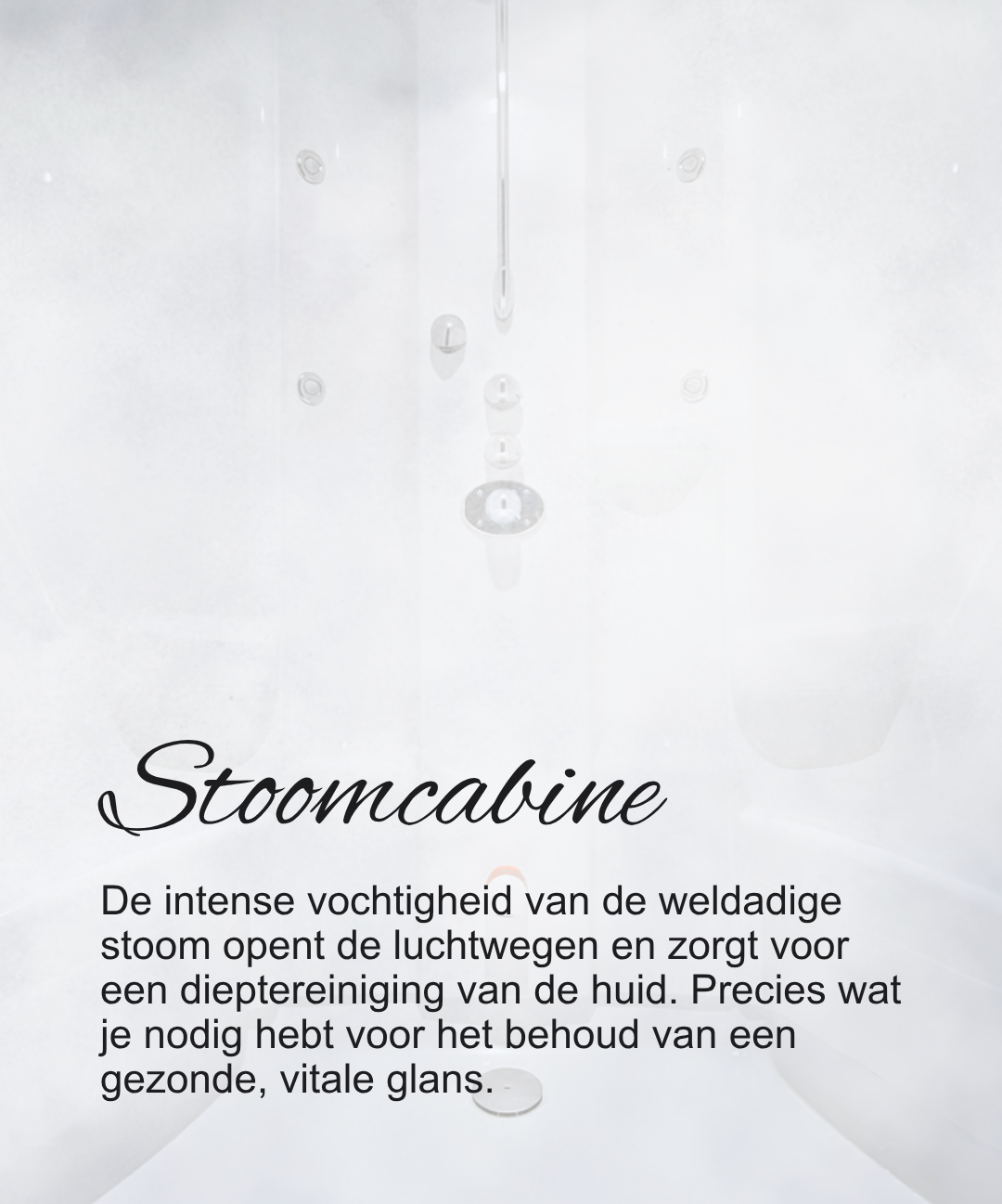 De krachtige stoomcabine van Privéwellness Bella Vita Zoetermeer voor een gezonde en vitale glans.